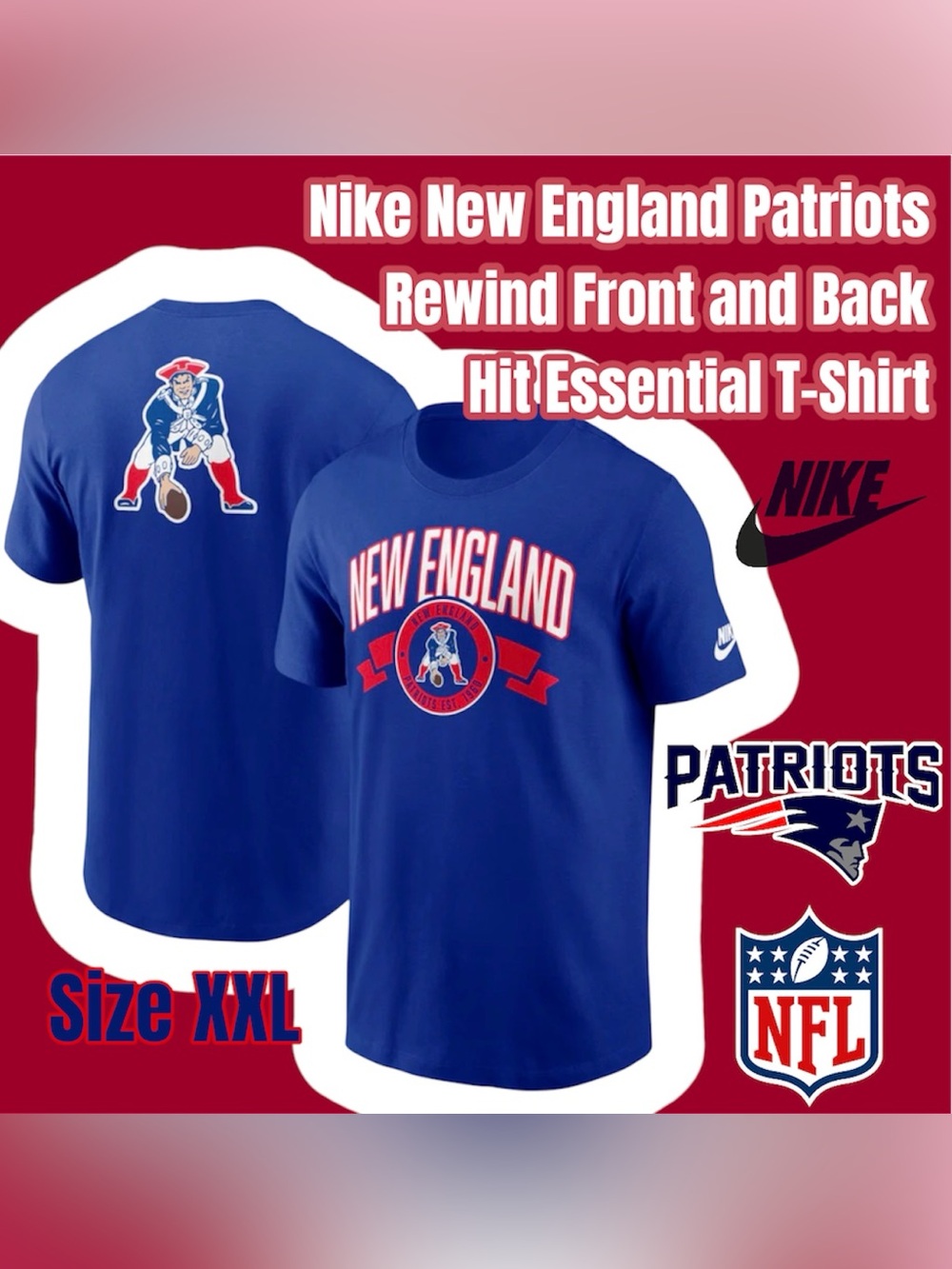 Nike New England Patriots Rewind Front and Back Hit Essential T-Shirt, Size XXL